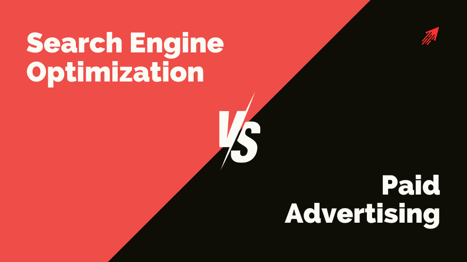 SEO vs Paid Ads